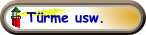 Türme usw.