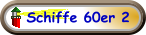 Schiffe 60er 2