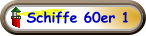 Schiffe 60er 1