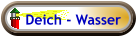 Deich - Wasser