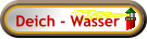 Deich - Wasser