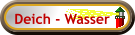 Deich - Wasser