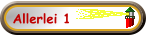 Allerlei 1