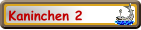 Kaninchen 2