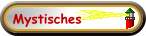 Mystisches
