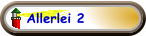 Allerlei 2