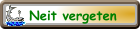 Neit vergeten