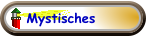 Mystisches