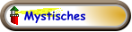 Mystisches