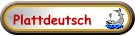 Plattdeutsch