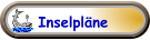 Inselpläne