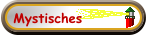 Mystisches