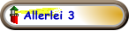 Allerlei 3