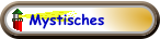 Mystisches