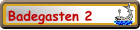 Badegasten 2