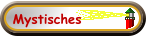 Mystisches