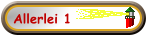 Allerlei 1