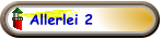 Allerlei 2